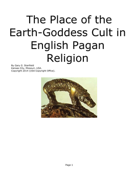 The Place of the Earth-Goddess Cult in English Pagan Religion by Gary G