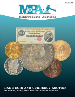 RARE COIN and CURRENCY AUCTION Mintproducts Auctions