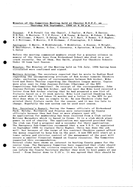 Minutes of the Committee Meeting Held at Chester R.U.F.C. on Thursday 8Th September. 1994 at 6.30 P.M. Present: F.R.Povall (In T