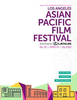 LOS ANGELES ASIAN PACIFIC FILM FESTIVAL Presented by No