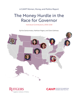 The Money Hurdle in the Race for Governor Individual Contributions, 2000-2018