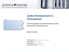 Jus$Ce Reinvestment in Pennsylvania