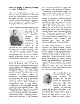 Brief Biography of Samuel Zwemer Who Had Been a Missionary in Egypt, John by ROGER S