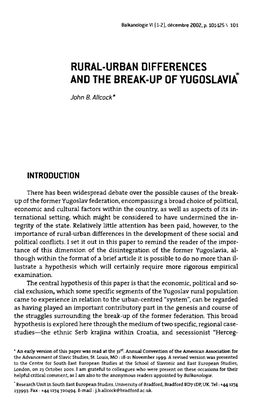 Rural-Urban Differences and the Break-Up of Yugoslavia*