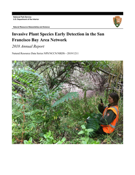 Invasive Plant Species Early Detection in the San Francisco Bay Area Network 2018 Annual Report
