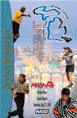 Officiate Michigan Day Program and Schedule
