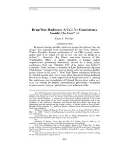 Drug War Madness: a Call for Consistency Amidst the Conflict