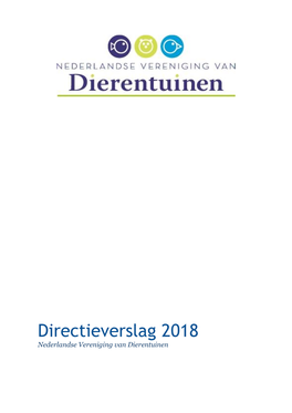 Directieverslag 2018 Nederlandse Vereniging Van Dierentuinen