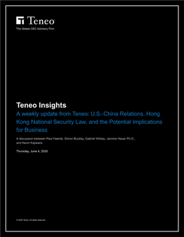 Teneo Insights a Weekly Update from Teneo: U.S.-China Relations, Hong Kong National Security Law, and the Potential Implications for Business