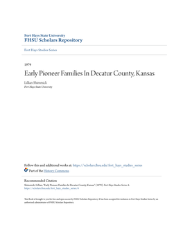 Early Pioneer Families in Decatur County, Kansas Lillian Shimmick Fort Hays State University