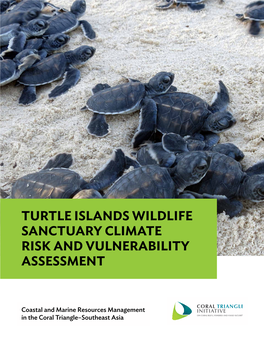 Turtle Islands Wildlife Sanctuary Climate Risk and Vulnerability Assessment