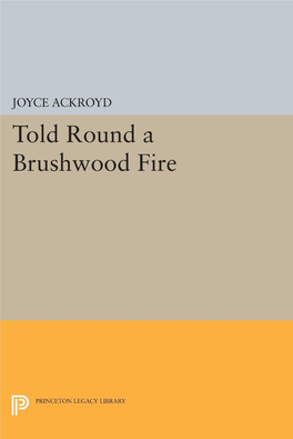 Told Round a Brushwood Fire Princeton Library of Asian Translations