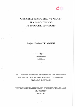 CRITICALLY ENDANGERED WA PLANTS TRANSLOCATION and RE-ESTABLISHMENT TRIALS Project Number