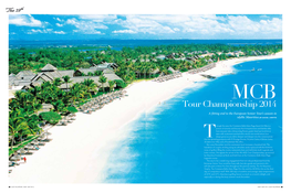 Tour Championship 2014 a Fitting End to the European Senior Tour’S Season in Idyllic Mauritius.BY DAVID J WHYTE