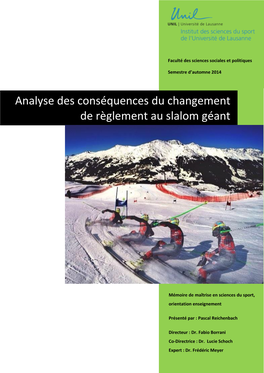 Analyse Des Conséquences Du Changement De Règlement Au Slalom Géant