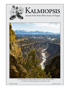 Kalmiopsis Volume 22, 2019 1 Members Taking Different Routes on Their Return Eastward, Neither Lewis Nor Clark Ever Entered Central Oregon