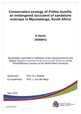 Conservation Ecology of Frithia Humilis, an Endangered Succulent of Sandstone Outcrops in Mpumalanga, South Africa