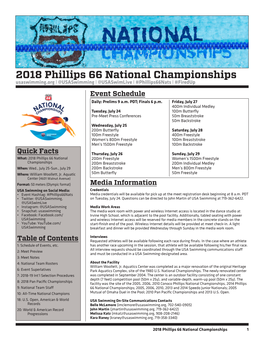 2018 Phillips 66 National Championships Usaswimming.Org L @Usaswimming L @Usaswimlive L #Phillips66nats L #Firedup Event Schedule Daily: Prelims 9 A.M