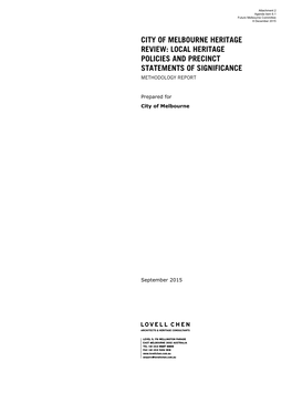 City of Melbourne Heritage Review: Local Heritage Policies and Precinct Statements of Significance Methodology Report