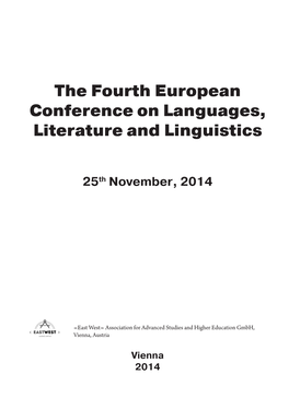 The Fourth European Conference on Languages, Literature and Linguistics