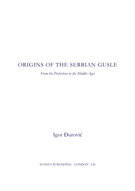 ORIGINS of the SERBIAN GUSLE Igor Đurović