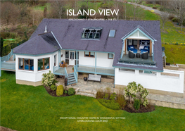 Island View Kinlochard • Stirlingshire • FK8 3TL