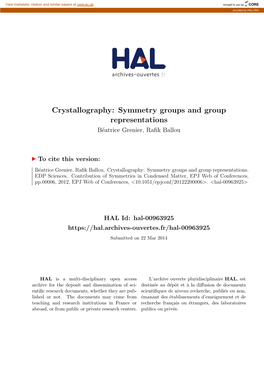 Crystallography: Symmetry Groups and Group Representations B´Eatricegrenier, Raﬁk Ballou