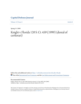 Knight V. Florida 120 S. Ct. 459 (1999) (Denial of Certiorari)
