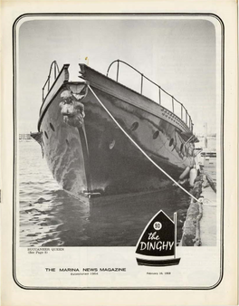 THE MARINA NEWS MAGAZINE Established 1964 February 16, 1968 PUBLISHER Edwin Bor G Eson