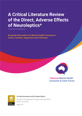 A Critical Literature Review of the Direct, Adverse Effects of Neuroleptics* *Also Known As Antipsychotics