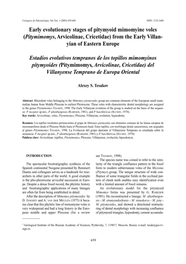 Early Evolutionary Stages of Pitymyoid Mimomyine Voles (Pitymimomys,Arvicolinae, Cricetidae) from the Early Villan- Yian of Eastern Europe