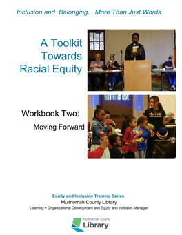 A Toolkit Towards Racial Equity