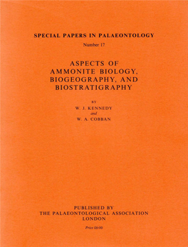 Aspects of Ammonite Biology, Bio Geography, and Bio Stratigraphy