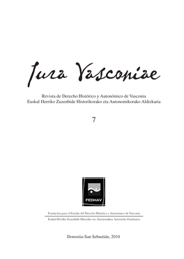 Revista De Derecho Histórico Y Autonómico De Vasconia Euskal Herriko Zuzenbide Historikorako Eta Autonomikorako Aldizkaria