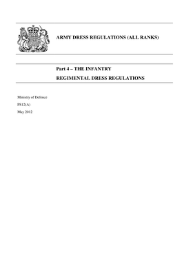 The Infantry Regimental Dress Regulations