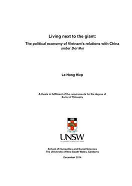 Living Next to the Giant: the Political Economy of Vietnam's Relations with China Under Doi Moi Le Hong Hiep
