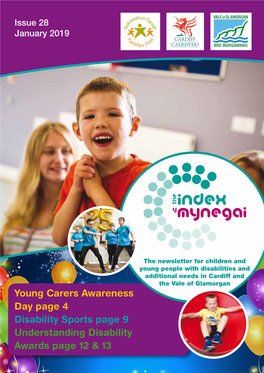 Young Carers Awareness Day Page 4 Disability Sports Page 9 Understanding Disability Awards Page 12 & 13 Happy New Year!