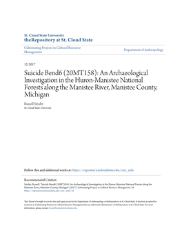 Suicide Bend6 (20MT158): an Archaeological Investigation in the Huron-Manistee National Forests Along the Manistee River, Manistee County, Michigan Russell Snyder St