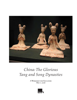 China: the Glorious Tang and Song Dynasties