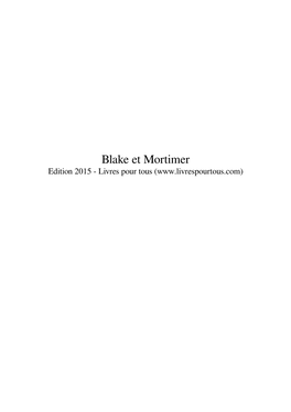 Blake Et Mortimer Edition 2015 - Livres Pour Tous ( Table Des Matières