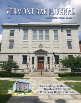 The Centennial of 111 State Street the Home of the Vermont Supreme Court