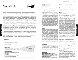 CENTRAL BULGARIA Largest University Alsoallowsittoboastthebestnightlife in Central Bulgaria