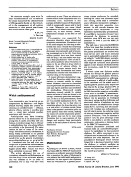 Which Antidepressant? Taking a Commonly Prescribed Antidepres- Even Candidates for the DGM Have a High Failure Rate in Questions on Biological Sir, Sant