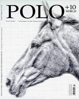 POLO+10 WORLD the Polo Magazine • Est