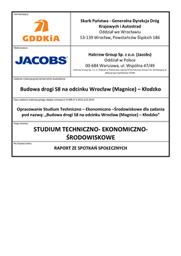 STUDIUM TECHNICZNO- EKONOMICZNO- ŚRODOWISKOWE Nr/Nazwa Tomu: RAPORT ZE SPOTKAŃ SPOŁECZNYCH