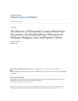 The Rhetoric of Nineteenth Century British Anti-Vaccinators: an Interdisciplinary Movement of Medicine, Religion, Class, and Popular Culture" (2015)