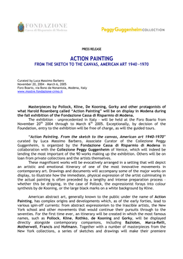 Action Painting from the Sketch to the Canvas, American Art 1940 -1970