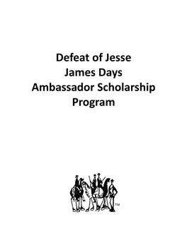 Defeat of Jesse James Days Ambassador Scholarship Program