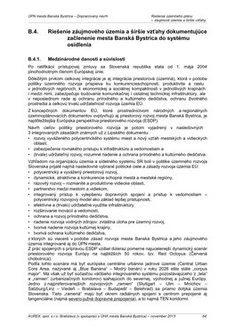 B.4. Riešenie Záujmového Územia a Širšie Vzťahy Dokumentujúce Začlenenie Mesta Banská Bystrica Do Systému Osídlenia
