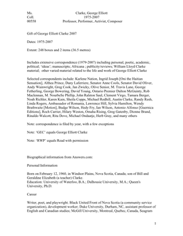 Ms. Clarke, George Elliott Coll. 1975-2007 00558 Professor, Performer, Activist, Composer 1 Gift of George Elliott Clarke 2007 D
